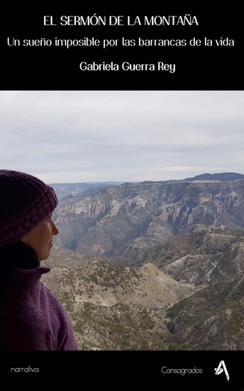 El Sermón de la Montaña - Un sueño imposible por las barrancas de la vida - cover
