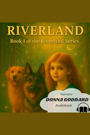 Riverland - For Children and Their Young-at-Heart Old Folk - cover