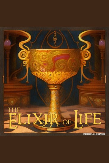 The Elixir of Life - cover