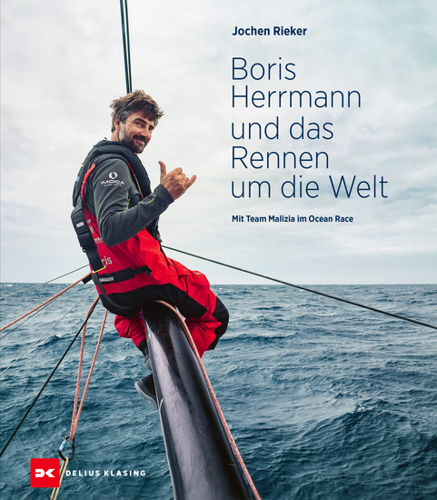 Boris Herrmann und das Rennen um die Welt - Mit Team Malizia im Ocean Race - cover