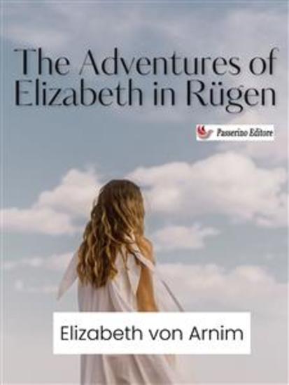 The Adventures of Elizabeth in Rügen - cover