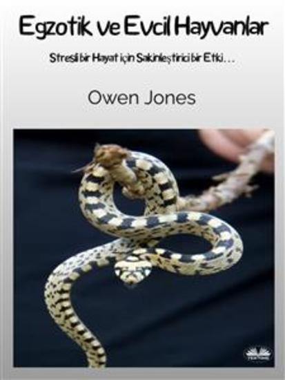 Egzotik Ve Evcil Hayvanlar - Stresli Bir Hayattı Sakinleştiren Bir Etki - cover
