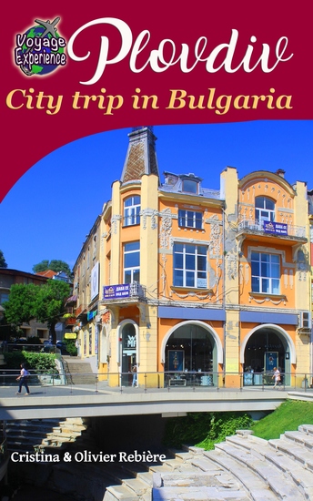 Plovdiv - City trip in Bulgaria - cover