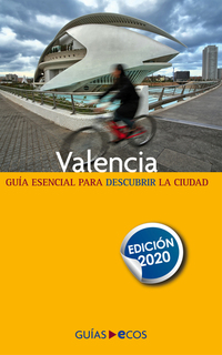 Valencia En un fin de semana