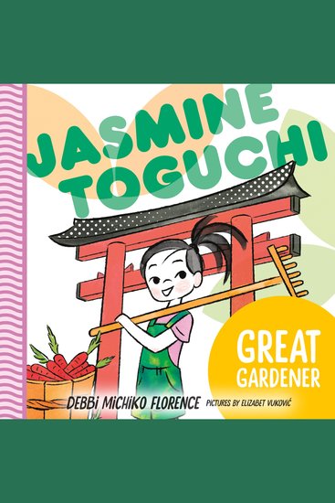 Jasmine Toguchi : Great Gardner - Jasmine Toguchi #8 - cover