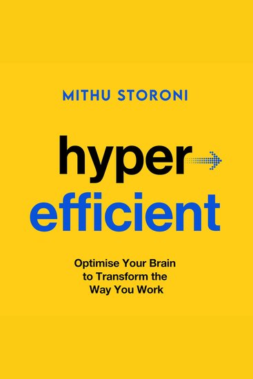 Hyperefficient - Optimize Your Brain to Transform the Way You Work - cover