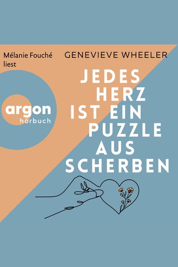 Jedes Herz ist ein Puzzle aus Scherben (Ungekürzte Lesung) - cover