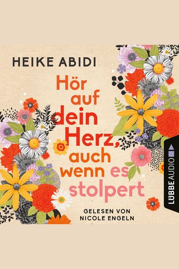 Hör auf dein Herz auch wenn es stolpert (Ungekürzt) - cover