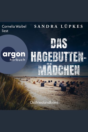 Das Hagebutten-Mädchen - Ostfrieslandkrimi - Wencke Tydmers ermittelt Band 3 (Ungekürzte Lesung) - cover