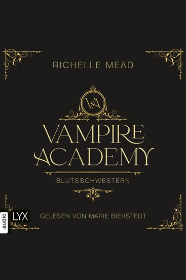 Blutsschwestern - Vampire Academy Teil 1 (Ungekürzt) - cover
