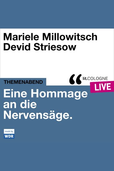 Eine Hommage an die Nervensäge - litCOLOGNE live (Ungekürzt) - cover