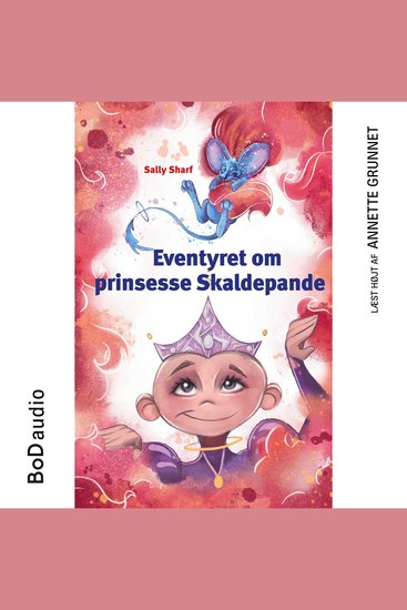 Eventyret om prinsesse Skaldepande (uforkortet) - cover