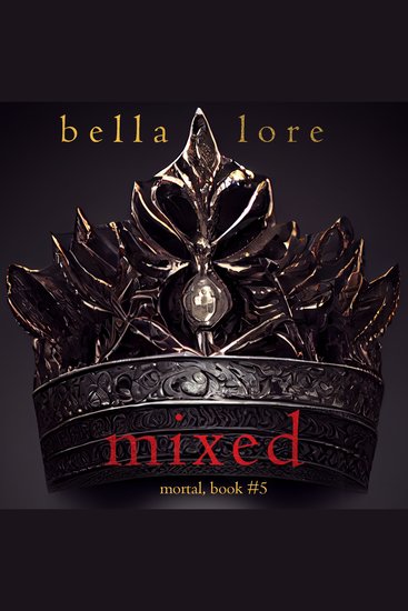 Mixed (Book Five) - Digitally narrated using a synthesized voice - cover