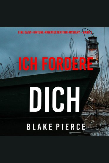 Ich fordere Dich (Eine Daisy-Fortune-Privatdetektivin-Mystery – Band 2) - Erzählerstimme digital synthetisiert - cover