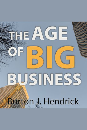 The Age of Big Business - cover