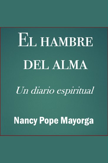 El hambre del alma - Un diario espiritual - cover
