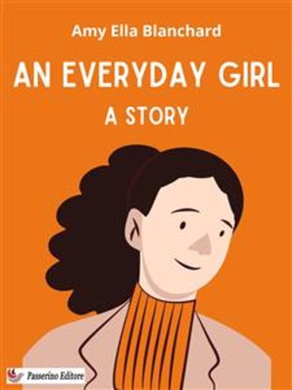An Everyday Girl - A Story - cover