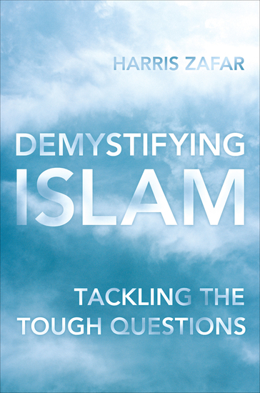 Demystifying Islam - Tackling the Tough Questions - cover