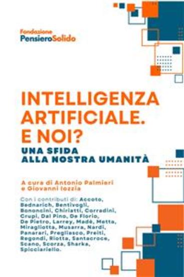 Intelligenza Artificiale E noi? - Una sfida alla nostra umanità - cover