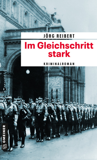 Im Gleichschritt stark - Kriminalroman - cover