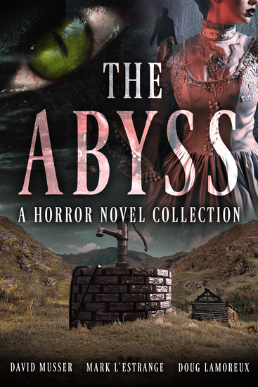 The Abyss - A Horror Novel Collection - cover