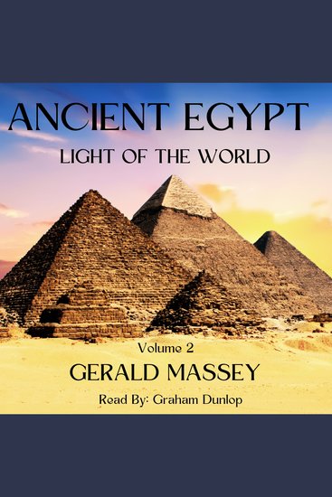 Ancient Egypt - Light Of The World Volume 2 - cover