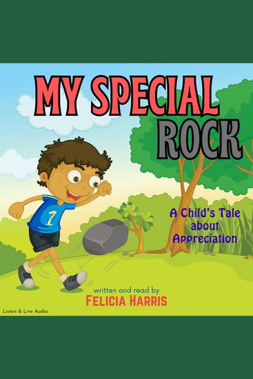 My Special Rock: A Child’s Tale About Appreciation - cover