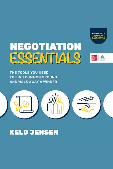 Negotiation Essentials - The Tools You Need to Find Common Ground and Walk Away a Winner - cover