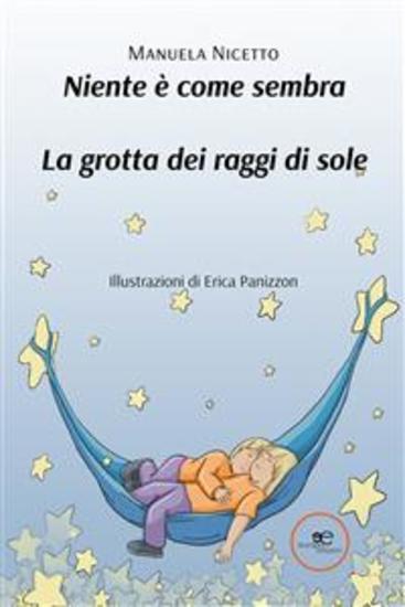 Niente è come sembra La grotta dei raggi di sole - cover