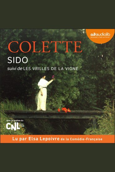 Sido suivi de Les Vrilles de la vigne - cover
