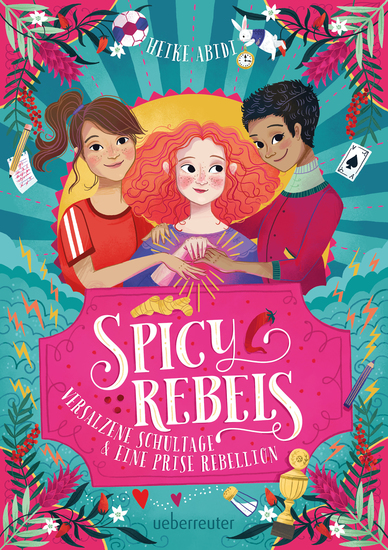 Spicy Rebels - Versalzene Schultage & eine Prise Rebellion - cover