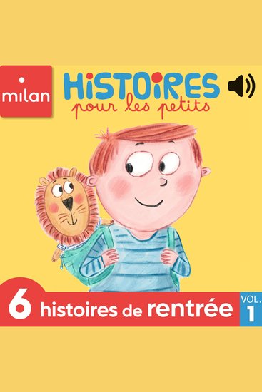 Histoires pour les petits - 6 histoires de rentrée Vol 1 - cover