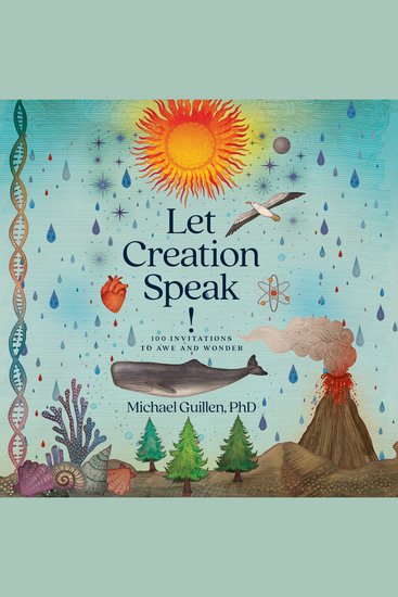 Let Creation Speak! - 100 Invitations to Awe and Wonder - cover