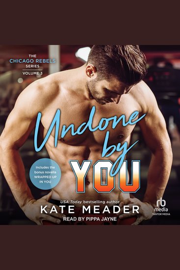 Undone By You - including bonus content of Wrapped Up by You - cover
