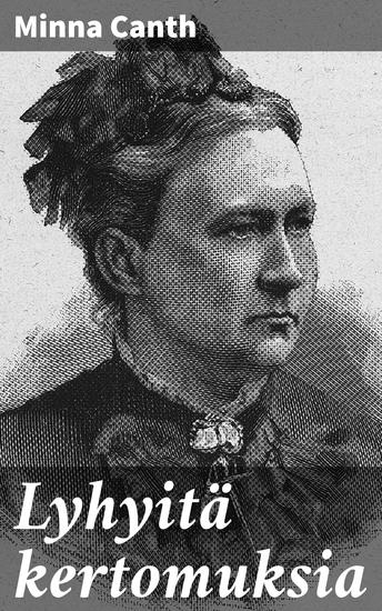 Lyhyitä kertomuksia - Syvälliset novellit suomalaisen yhteiskunnan haasteista - cover