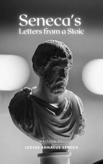 Seneca's Letters from a Stoic - Timeless Wisdom for the Modern Soul - cover