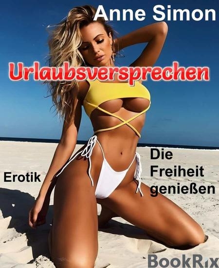 Urlaubsversprechen - Die Freiheit genießen - cover