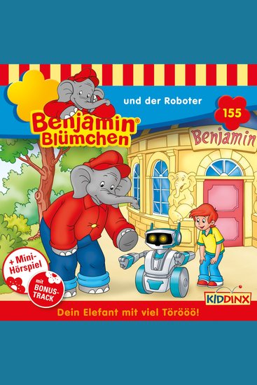 Benjamin Blümchen Folge 155: und der Roboter - cover