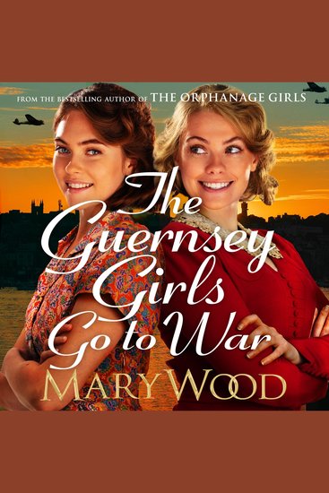 The Guernsey Girls Go to War - cover
