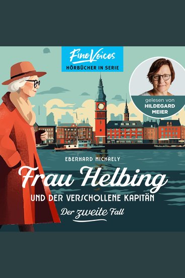 Frau Helbing und der verschollene Kapitän - Frau Helbing Band 2 (ungekürzt) - cover