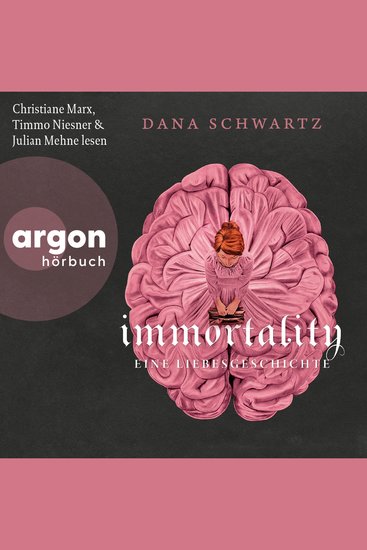 Immortality - Eine Liebesgeschichte - Anatomy Band 2 (Ungekürzte Lesung) - cover