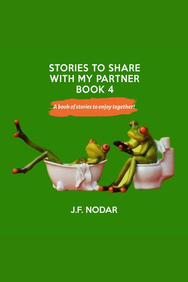 Stories To Share With My Partner - Book 4 - A book of stories to enjoy together! - cover