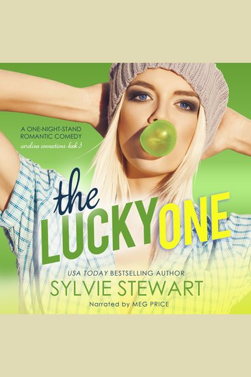 The Lucky One - A One-Night-Stand Romantic Comedy - cover