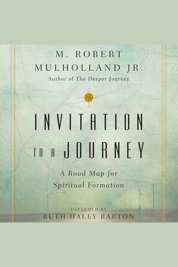 Invitation to a Journey - A Road Map for Spiritual Formation - cover