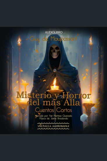 Misterio y horror del mas alla - Cuentos cortos de Guy de Maupassant - cover