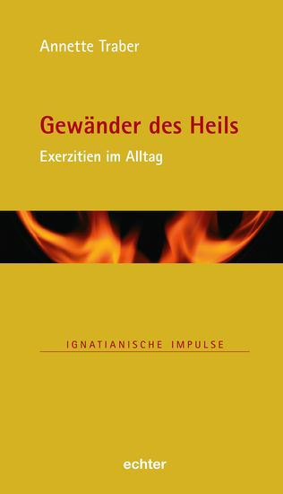 Gewänder des Heils - Exerzitien im Alltag - cover