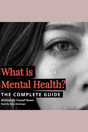 What is Mental Health? - The Complete Guide - cover