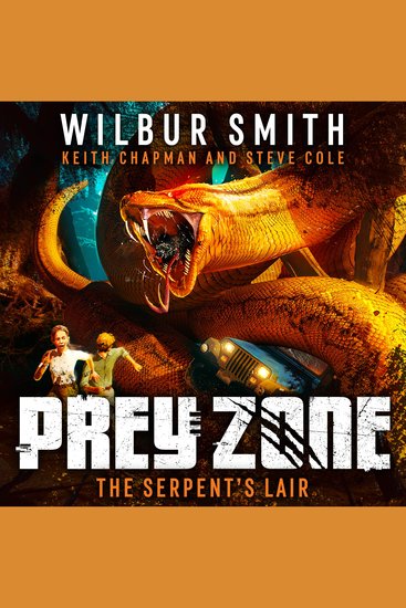 Prey Zone: The Serpent's Lair - cover