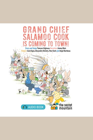 Grand Chief Salamoo Cook is Coming to Town! - cover