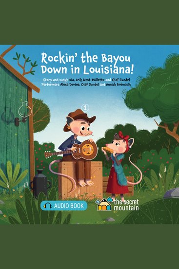 Rockin' the Bayou Down in Louisiana! - We're a Possum Family Band - 1 - cover